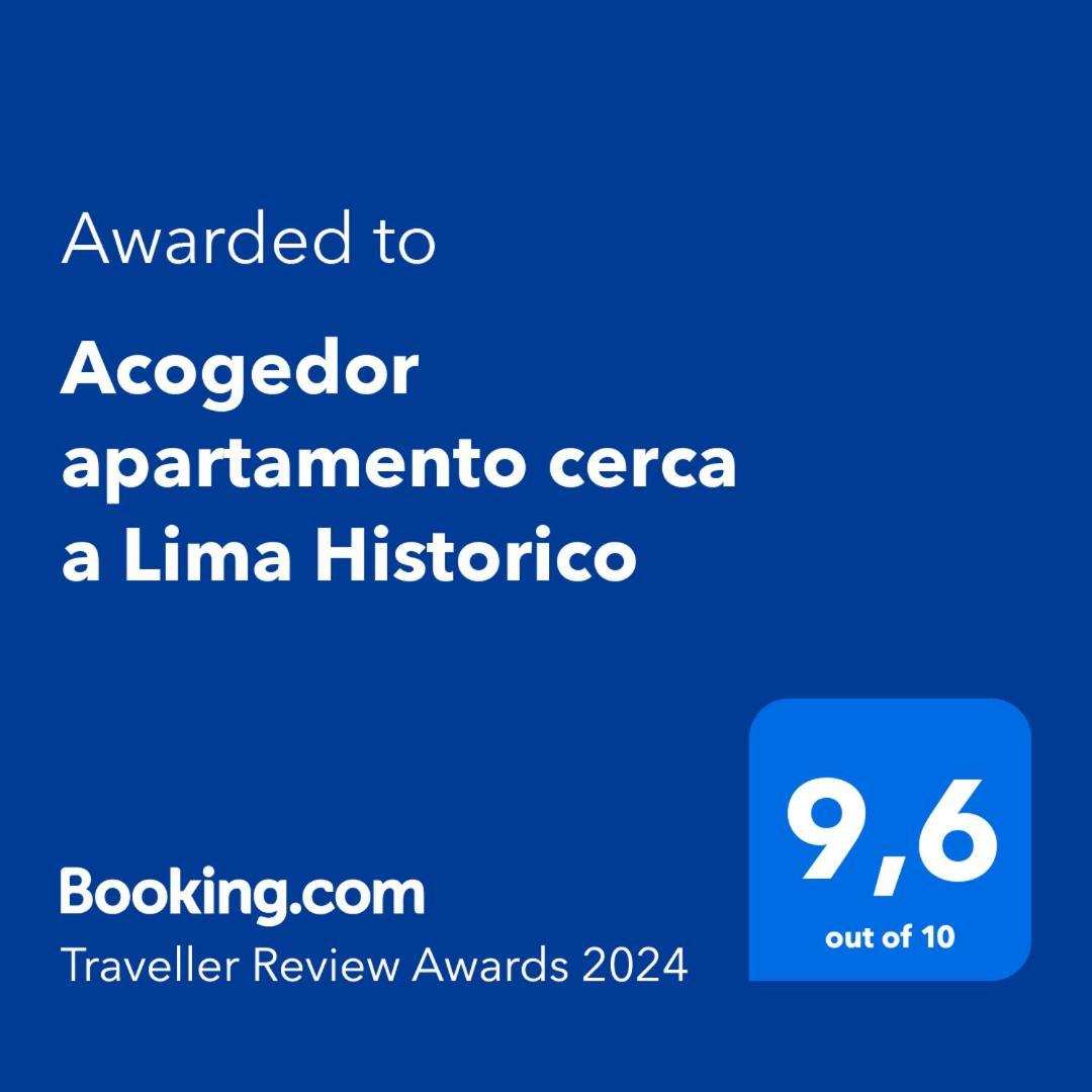 Acogedor Cerca A Historico * Lima